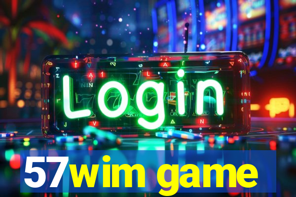 57wim game